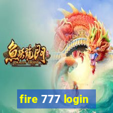 fire 777 login